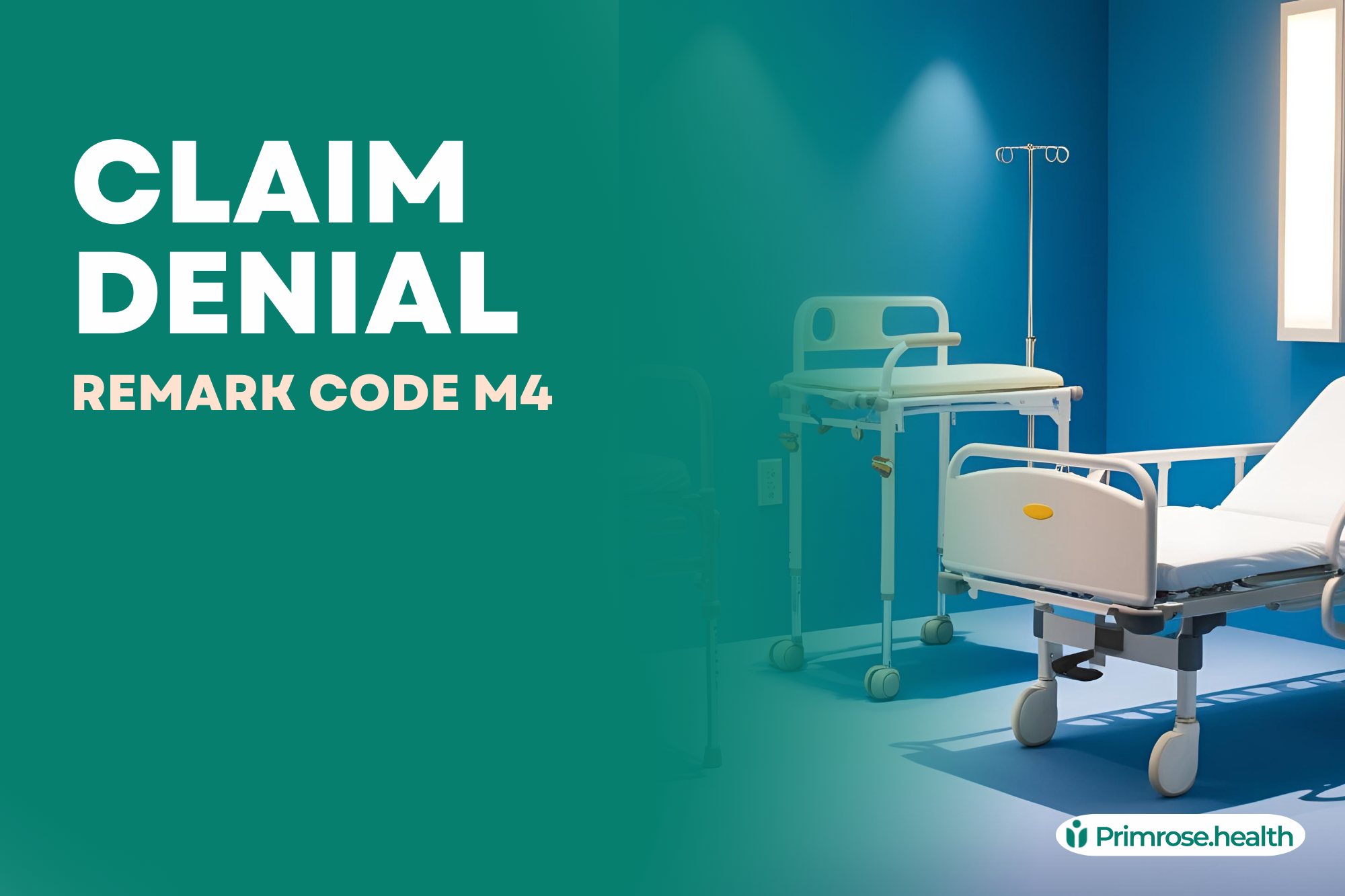 Claim Denial – M4
